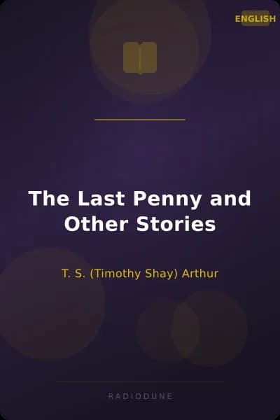 The Last Penny and Other Stories