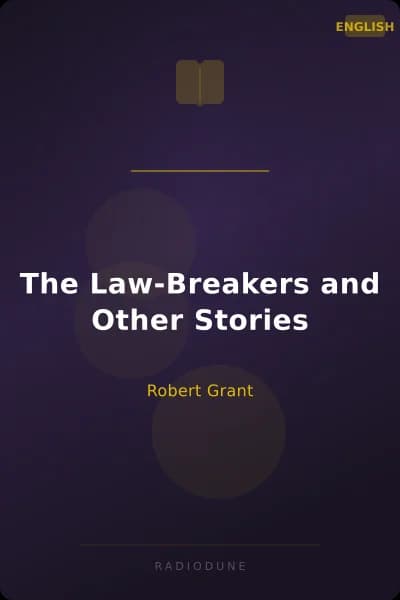 The Law-Breakers and Other Stories