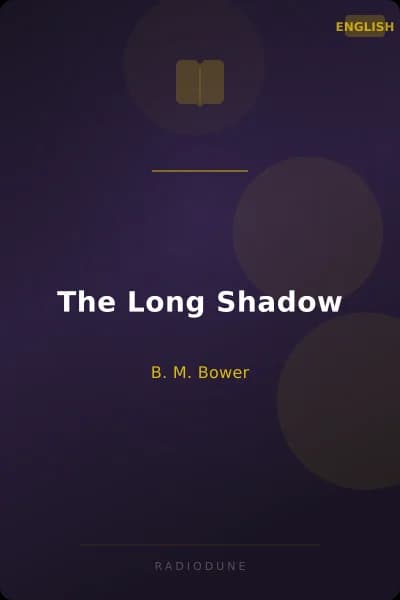 The Long Shadow