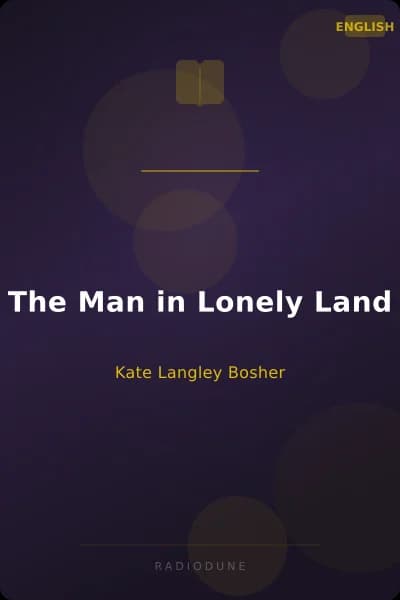 The Man in Lonely Land