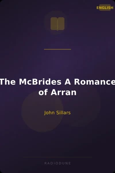 The McBrides A Romance of Arran