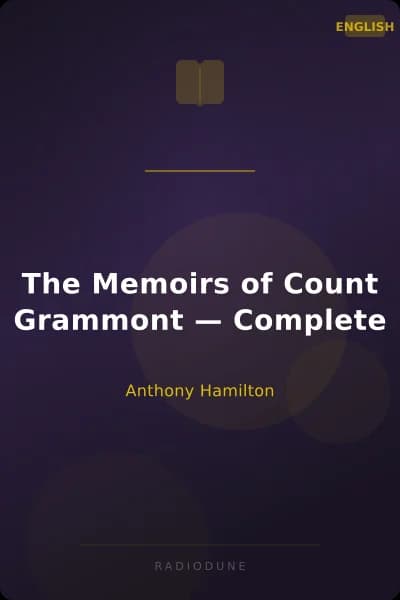 The Memoirs of Count Grammont — Complete