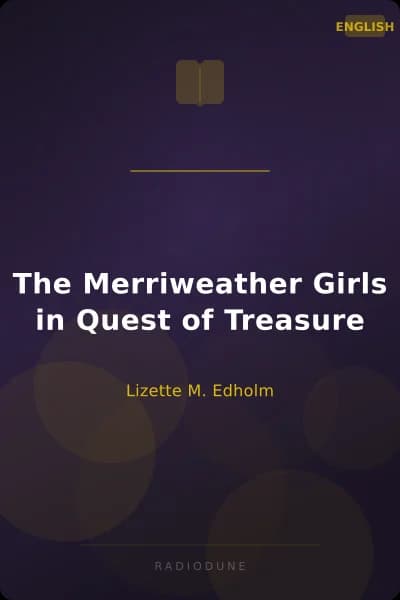 The Merriweather Girls in Quest of Treasure