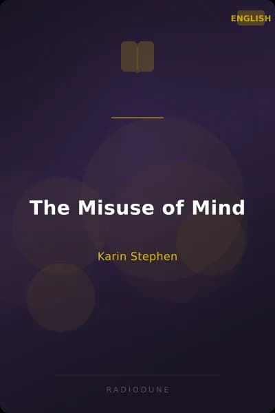 The Misuse of Mind