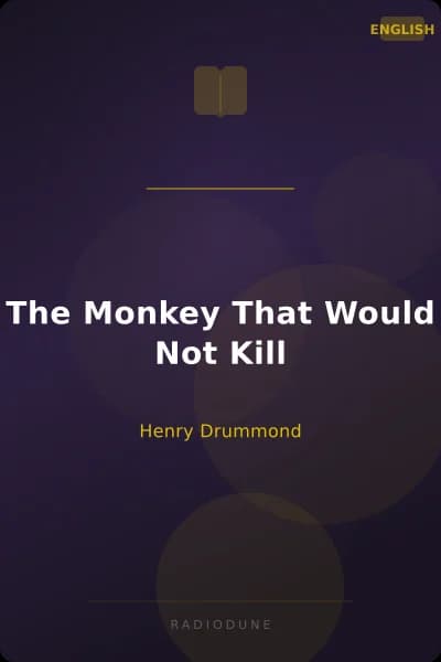 The Monkey That Would Not Kill