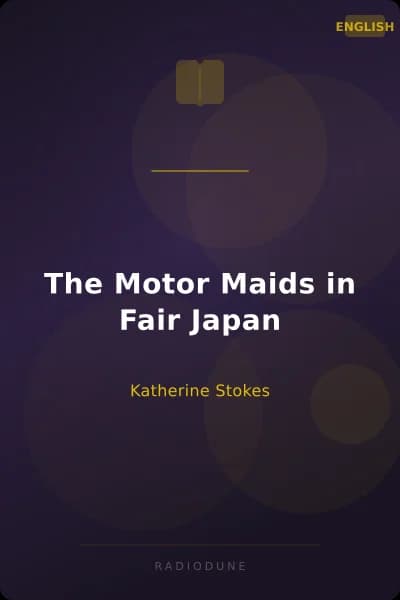 The Motor Maids in Fair Japan