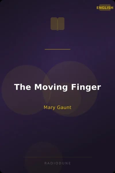 The Moving Finger