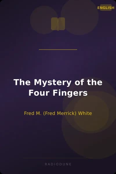The Mystery of the Four Fingers