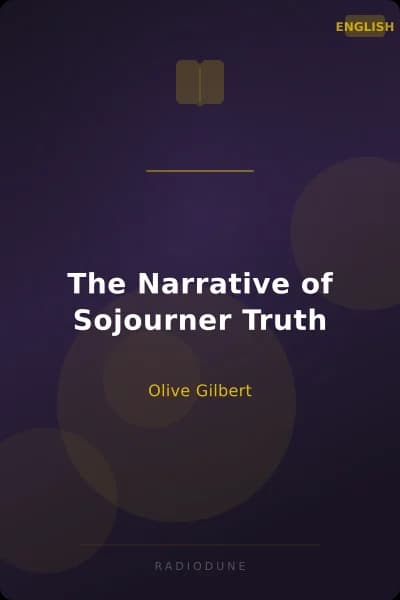 The Narrative of Sojourner Truth
