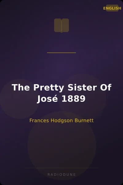 The Pretty Sister Of José 1889