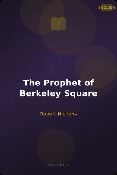 The Prophet of Berkeley Square