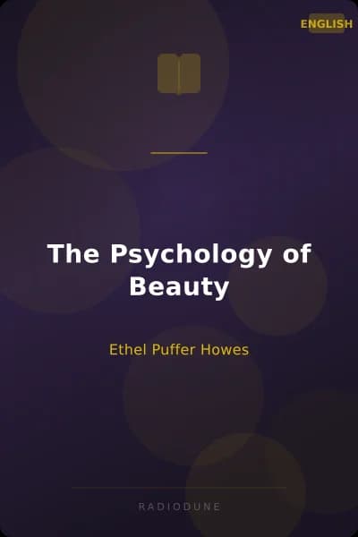 The Psychology of Beauty