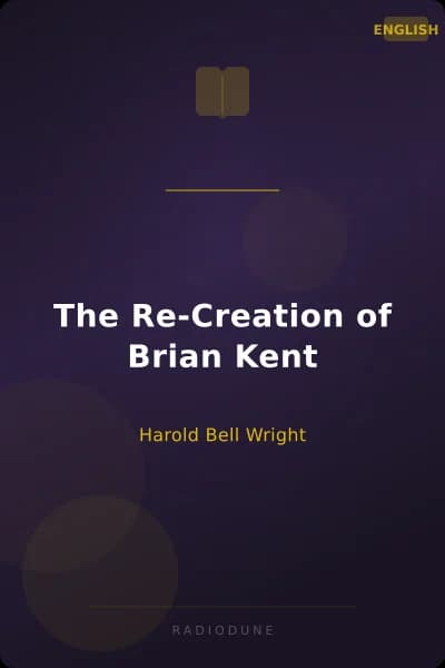 The Re-Creation of Brian Kent