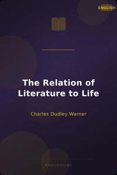 The Relation of Literature to Life