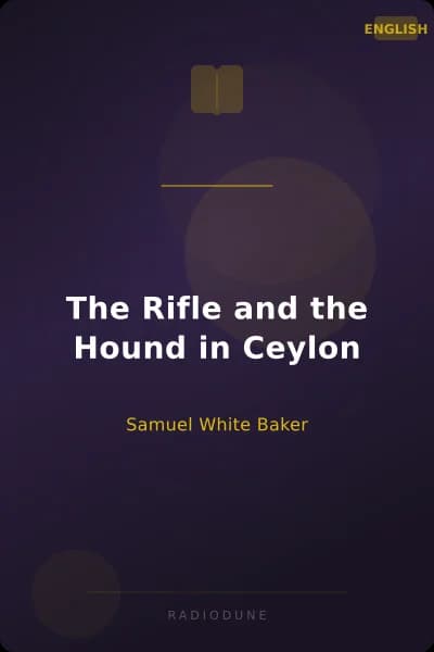 The Rifle and the Hound in Ceylon