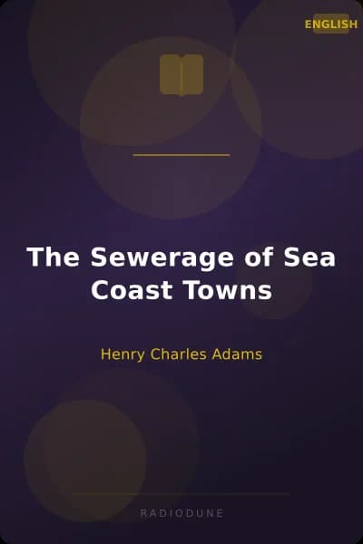 The Sewerage of Sea Coast Towns