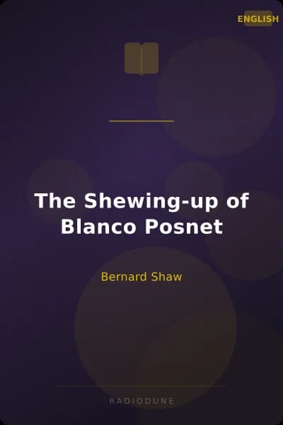 The Shewing-up of Blanco Posnet