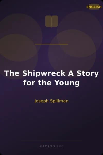 The Shipwreck A Story for the Young