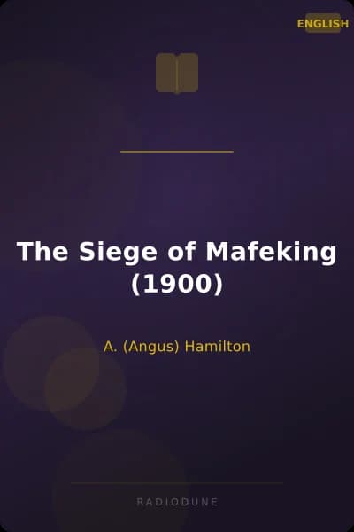 The Siege of Mafeking (1900)