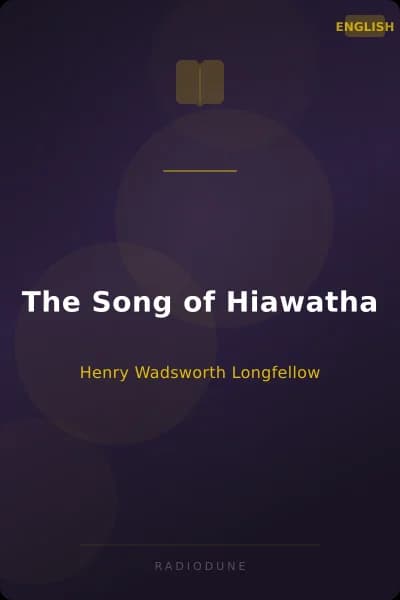 The Song of Hiawatha
