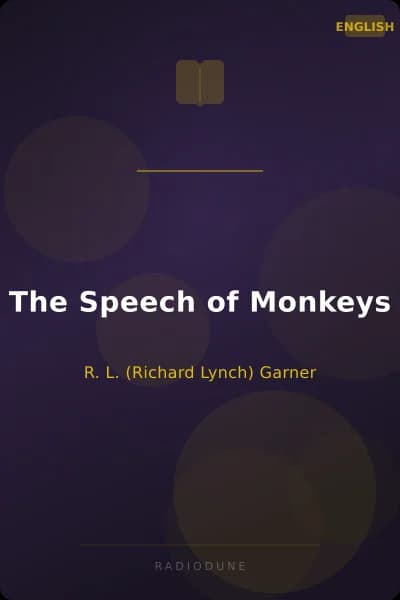 The Speech of Monkeys
