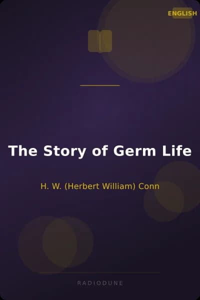 The Story of Germ Life