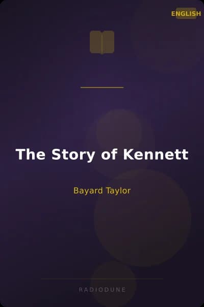 The Story of Kennett