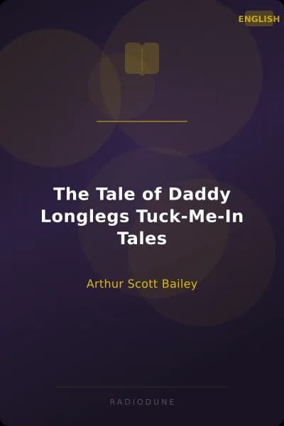 The Tale of Daddy Longlegs Tuck-Me-In Tales
