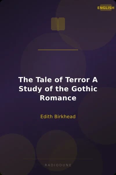 The Tale of Terror A Study of the Gothic Romance
