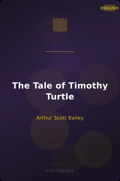 The Tale of Timothy Turtle
