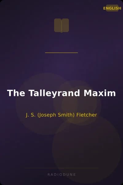 The Talleyrand Maxim