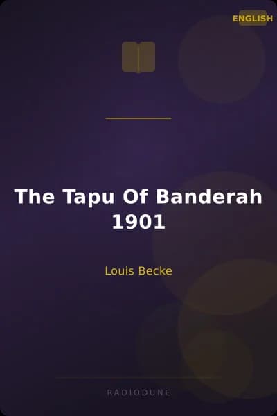 The Tapu Of Banderah 1901