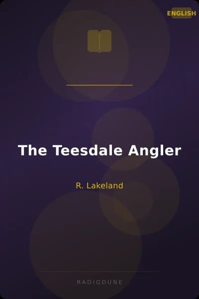 The Teesdale Angler