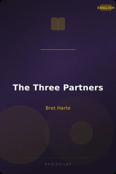 The Three Partners