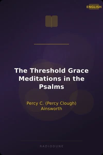 The Threshold Grace Meditations in the Psalms