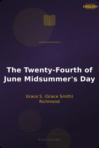 The Twenty-Fourth of June Midsummer's Day