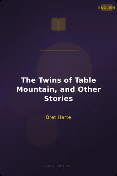 The Twins of Table Mountain, and Other Stories