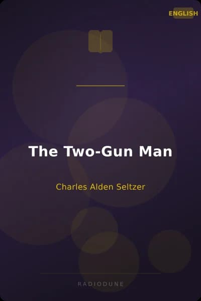 The Two-Gun Man