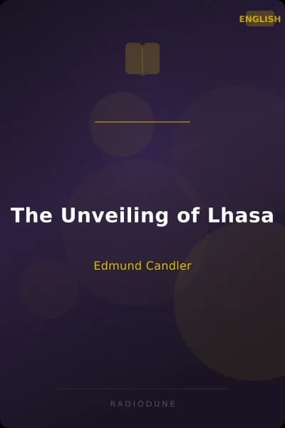 The Unveiling of Lhasa
