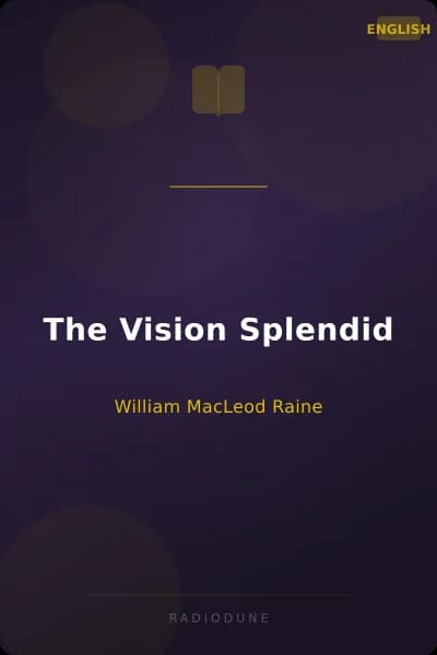 The Vision Splendid