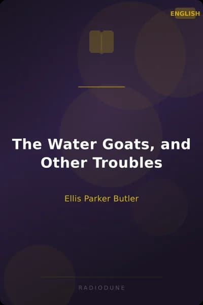 The Water Goats, and Other Troubles
