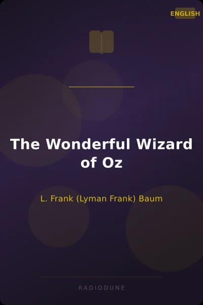 The Wonderful Wizard of Oz
