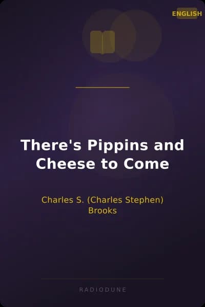 There's Pippins and Cheese to Come