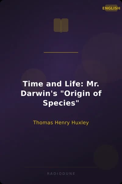 Time and Life: Mr. Darwin's "Origin of Species"