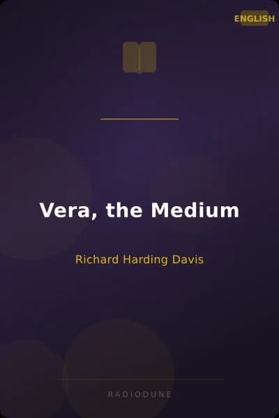 Vera, the Medium