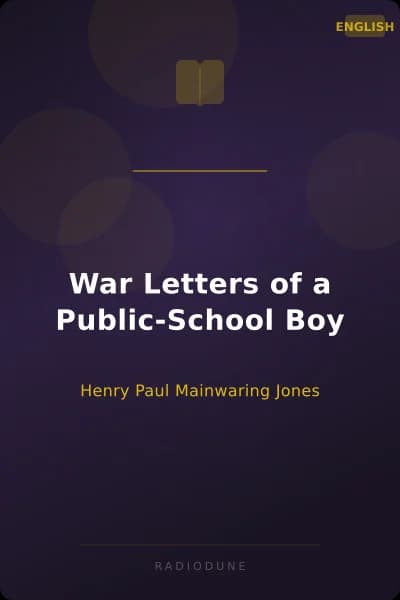 War Letters of a Public-School Boy