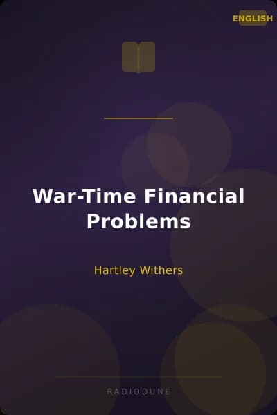 War-Time Financial Problems
