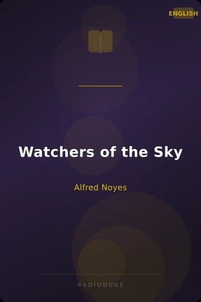 Watchers of the Sky