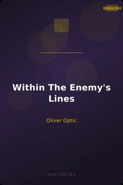 Within The Enemy's Lines