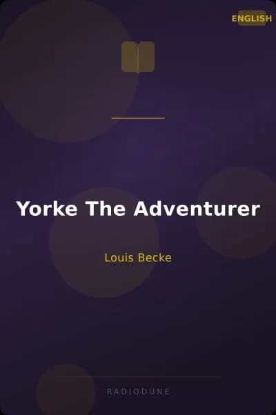 Yorke The Adventurer